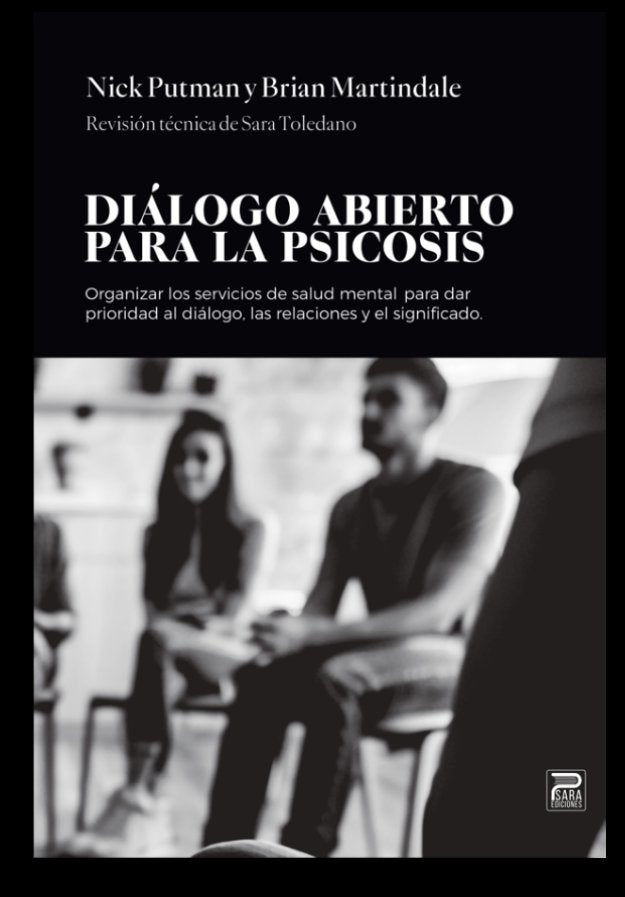 DIALOGO ABIERTO PARA LA PSICOSIS