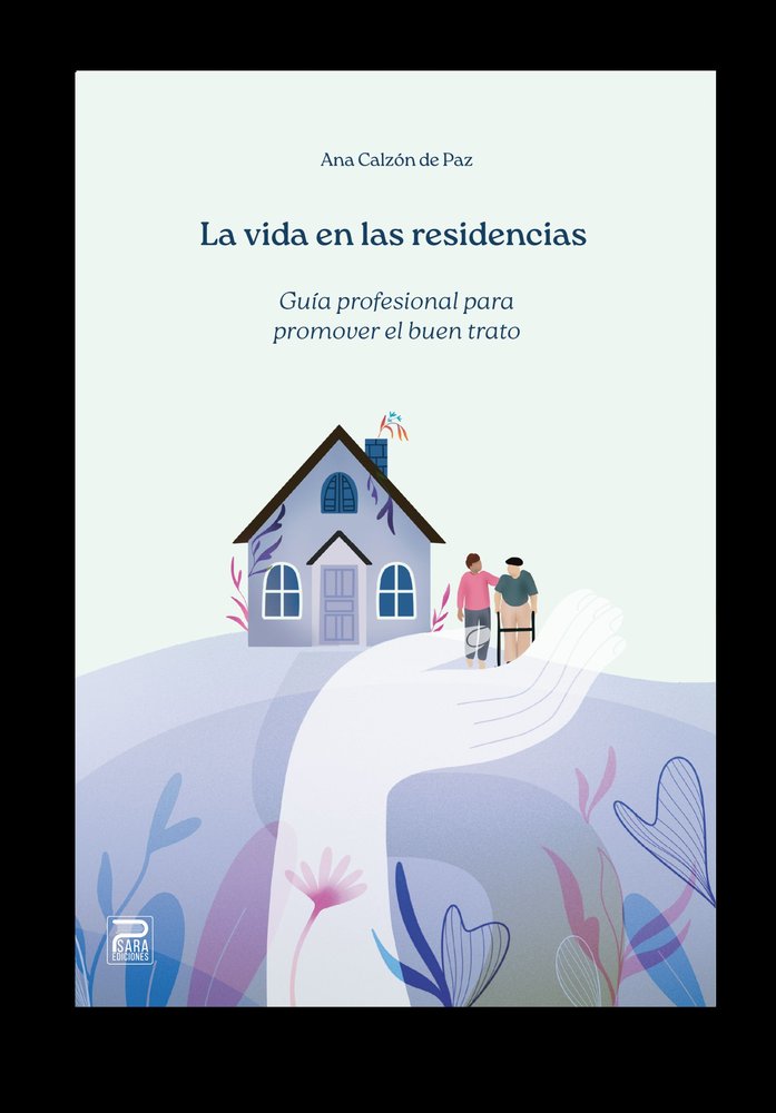 LA VIDA EN LAS RESIDENCIAS