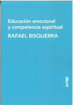 EDUCACION EMOCIONAL Y COMPETENCIA ESPIRITUAL