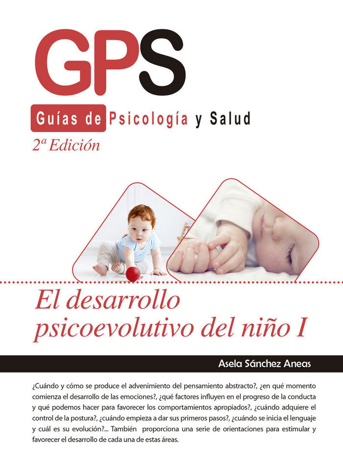 EL DESARROLLO PSICOEVOLUTIVO DEL NI�O I-2 EDICI�N