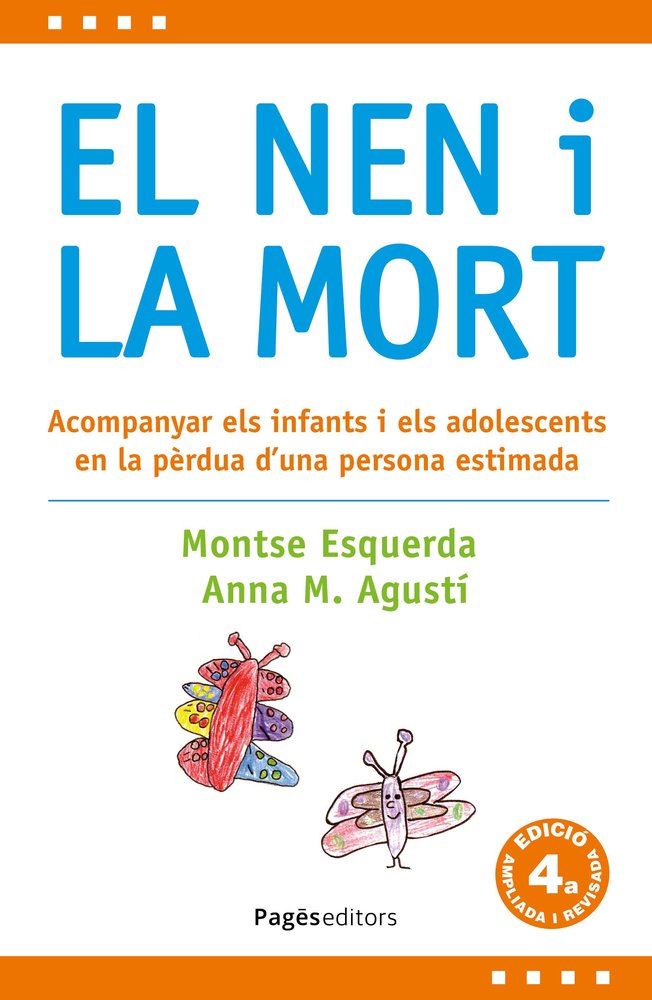 EL NEN I LA MORT (4A EDICIO REVISADA I AMPLIADA)