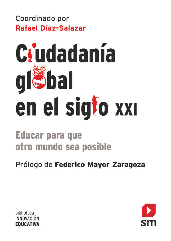Ciudadan�a global en el siglo XXI