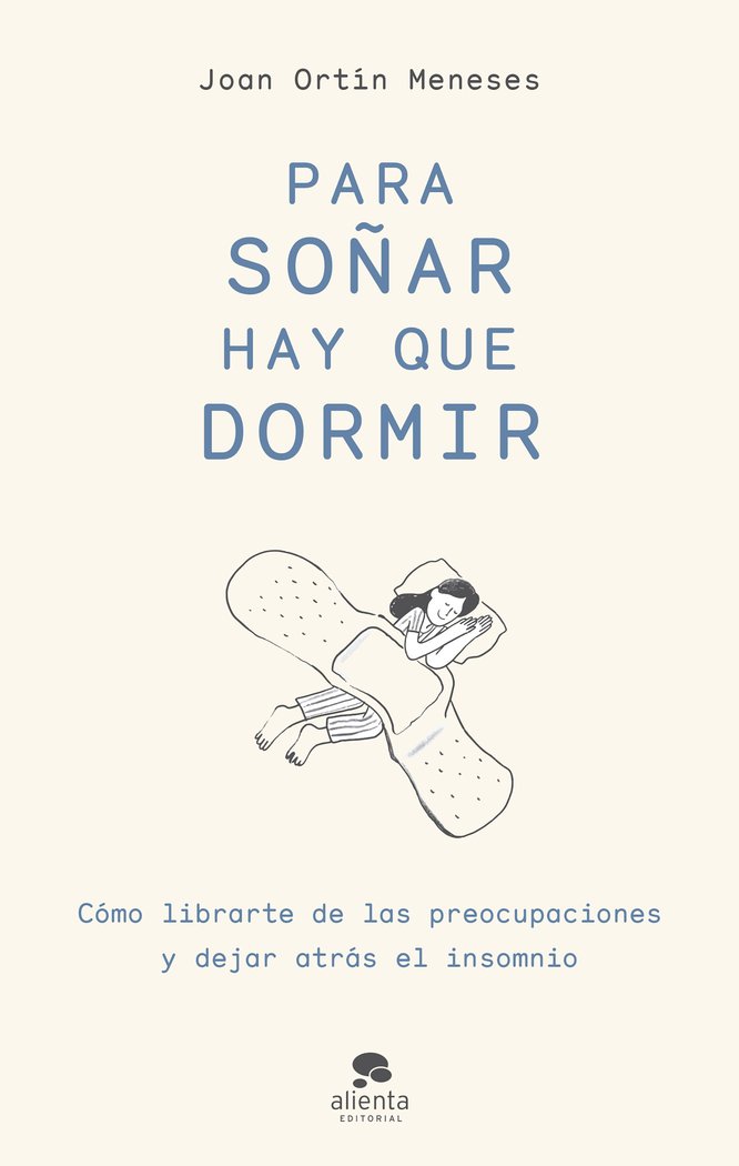 PARA SO�AR HAY QUE DORMIR