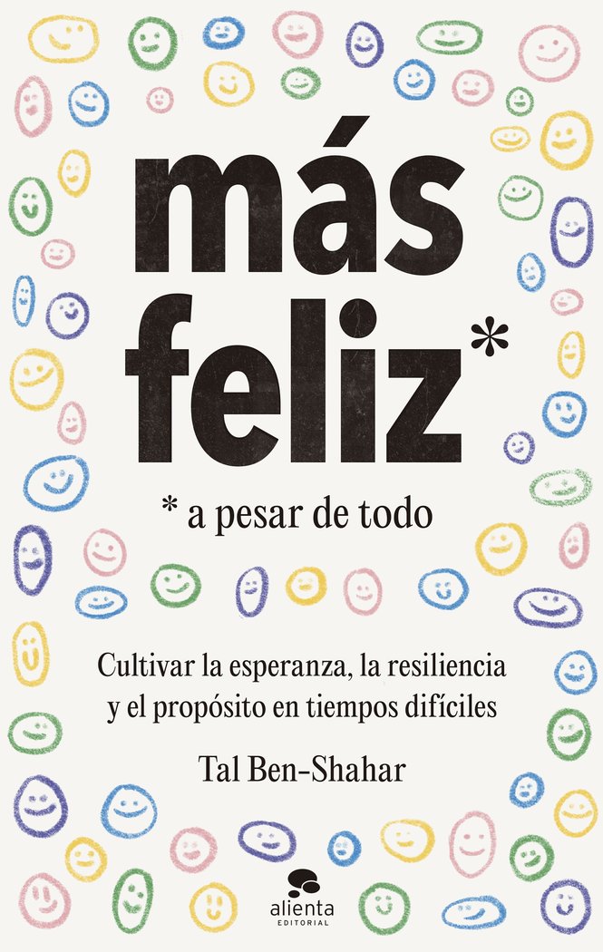 FELIZ, A PESAR DE TODO