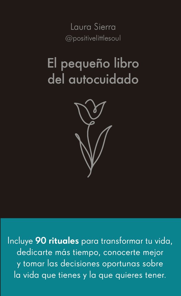El Pequeño Libro Del Autocuidado