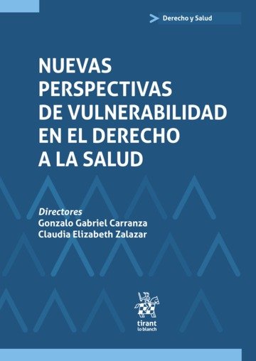 Nuevas perspectivas de vulnerabilidad en el derecho a la salud