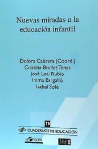 Nuevas miradas a la educaci�n infantil