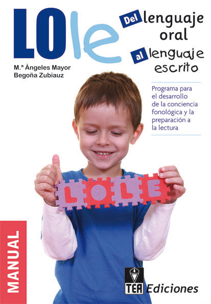 LOLE, Del Lenguaje Oral al Lenguaje Escrito