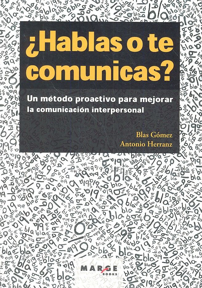 �Hablas o te comunicas?