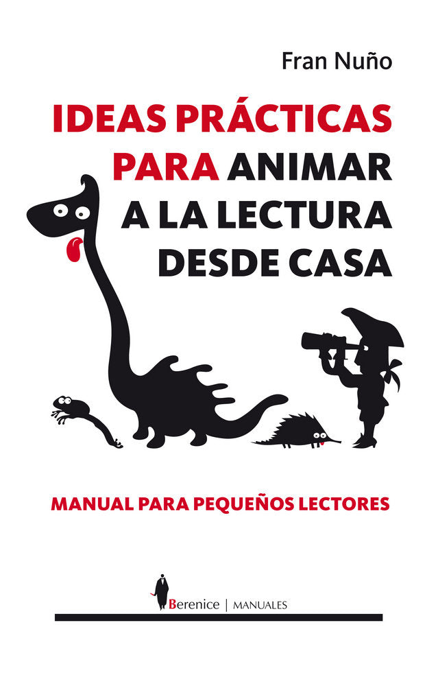 Ideas pr�cticas para animar a la lectura desde casa