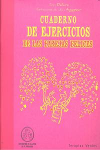 Cuaderno de ejercicios de las parejas felices