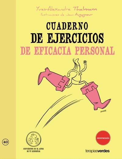 Cuaderno de ejercicios de eficacia personal