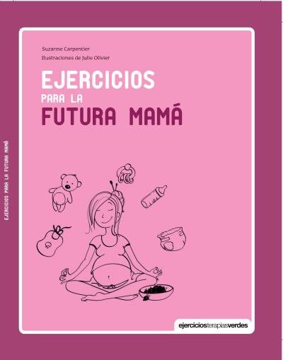 Ejercicios para la futura mam�