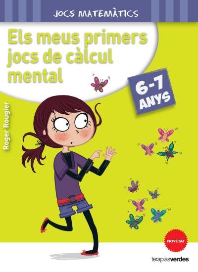 ELS MEUS PRIMERS JOCS DE C�LCUL MENTAL 6-7 ANYS