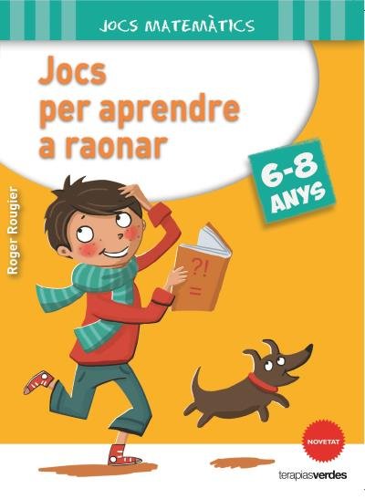 Jocs per aprendre a raonar (6-8 anys)