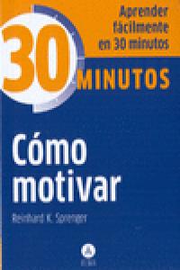 C�mo motivar