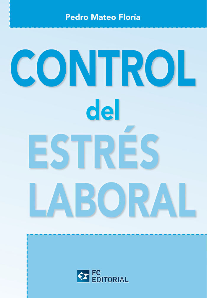 Control del estr�s laboral