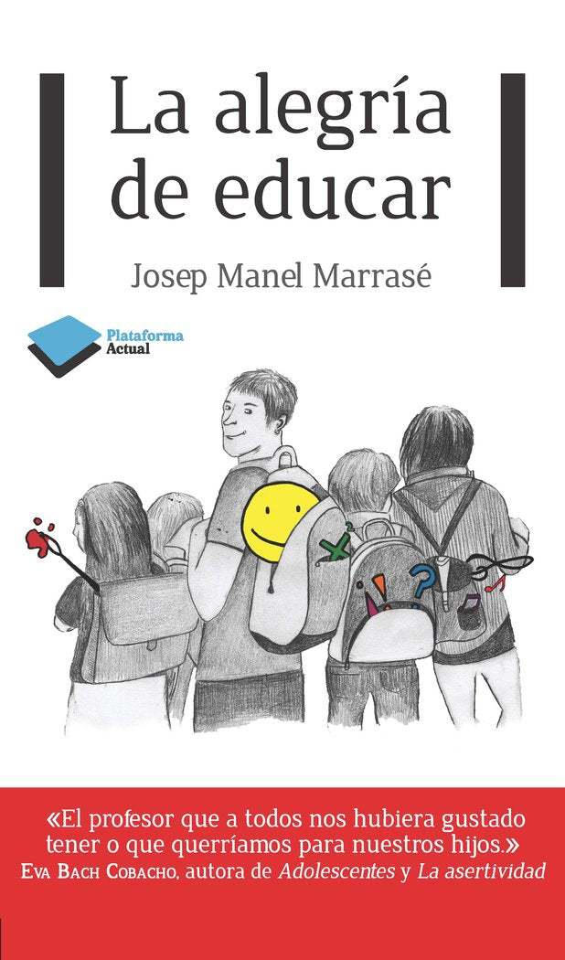 La alegr�a de educar