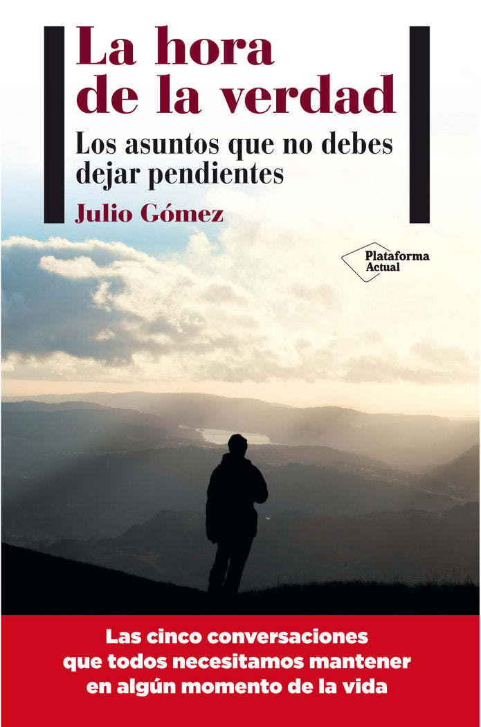 La hora de la verdad