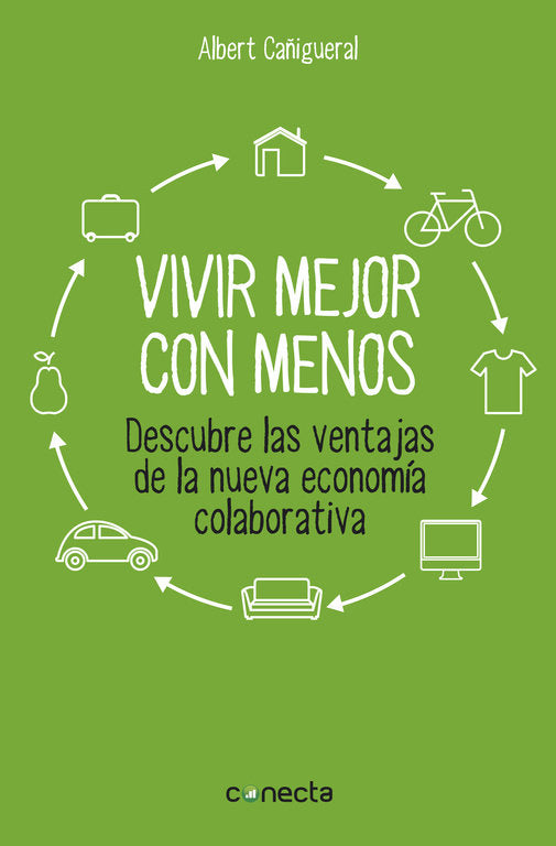 Vivir mejor con menos