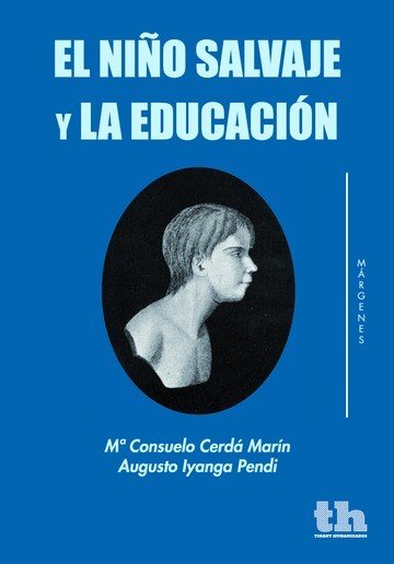 El Ni�o Salvaje y la Educaci�n