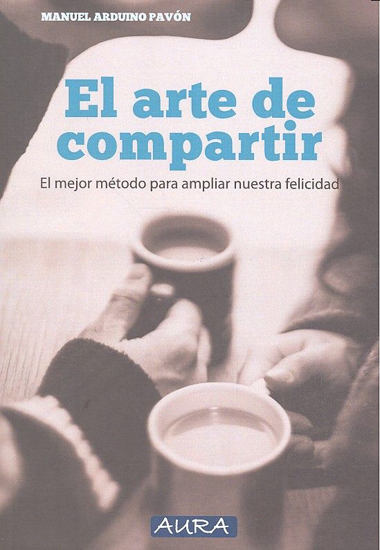EL ARTE DE COMPARTIR