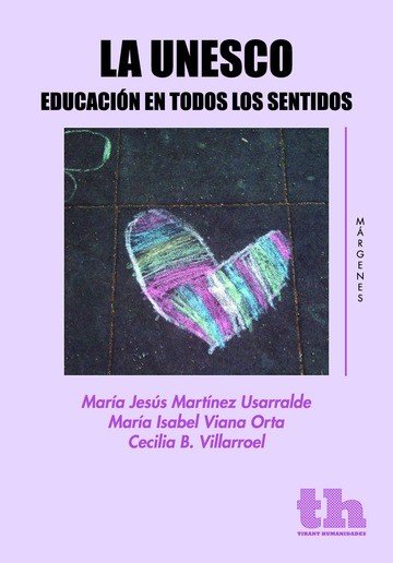 La UNESCO Educaci�n en Todos los Sentidos