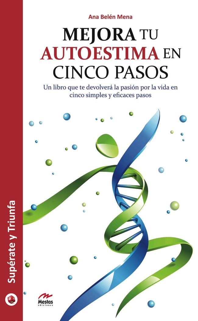 Mejora tu autoestima en 5 pasos