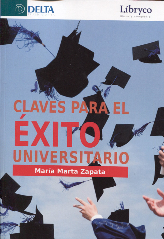Claves del �xito universitario