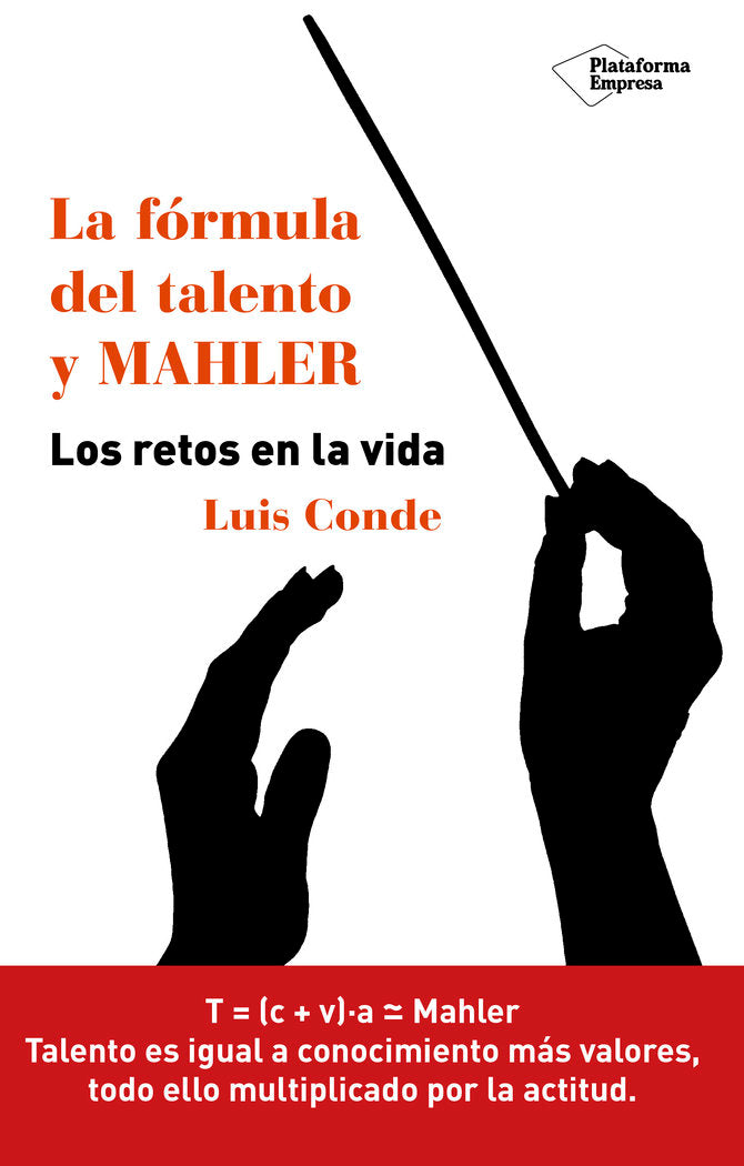 La f�rmula del talento y Mahler