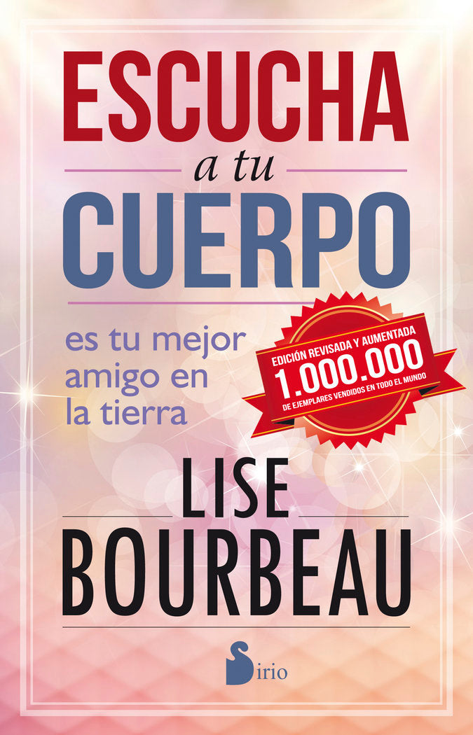 ESCUCHA A TU CUERPO. EDICI�N 25 ANIVERSARIO