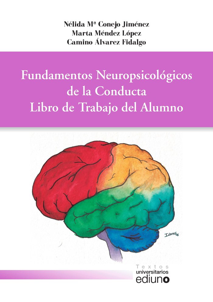 Fundamentos neuropsicol�gicos de la conducta.
