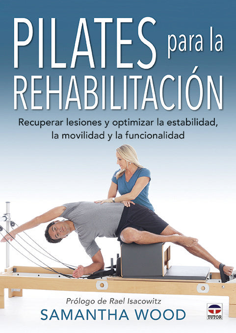 Pilates para la rehabilitaci�n