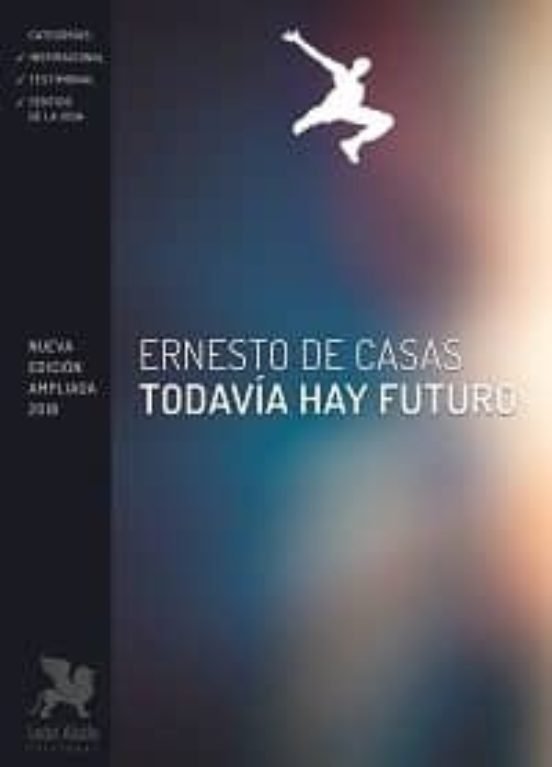 TODAVIA HAY FUTURO