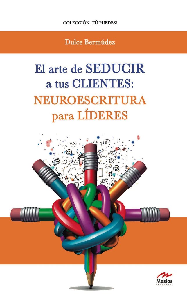 El arte de seducir a tus clientes