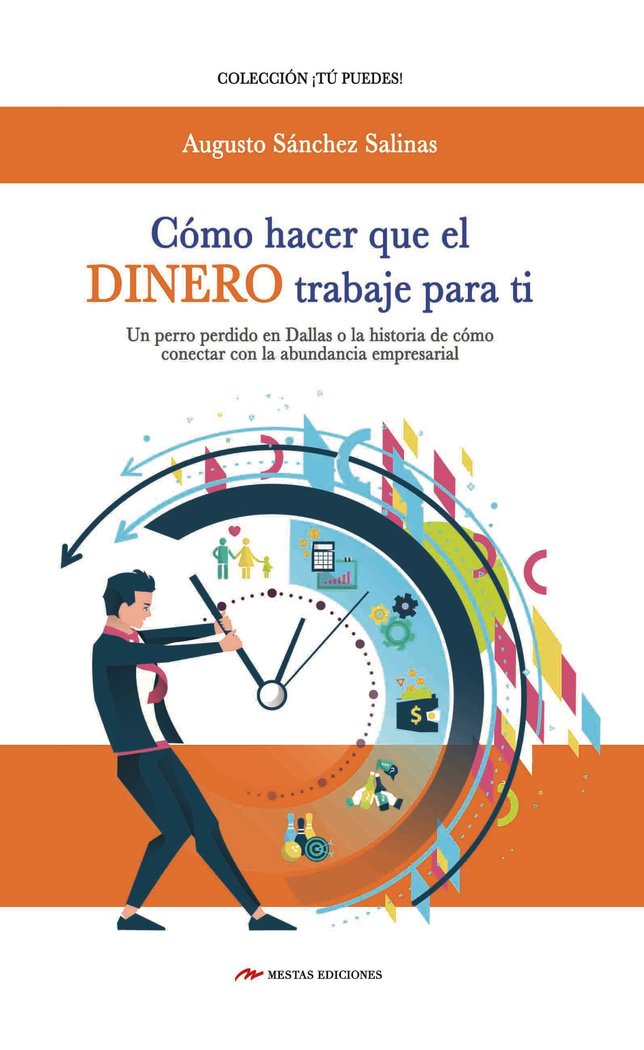 C�mo hacer que el dinero trabaje para ti