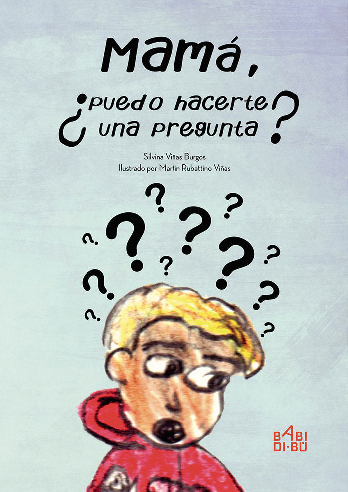 Mam�, �puedo hacerte una pregunta?