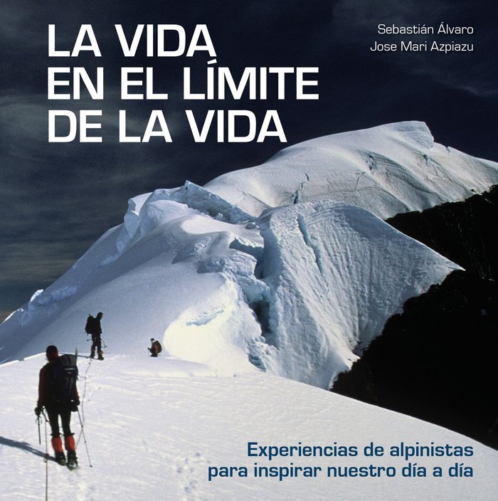 La vida en el l�mite de la vida