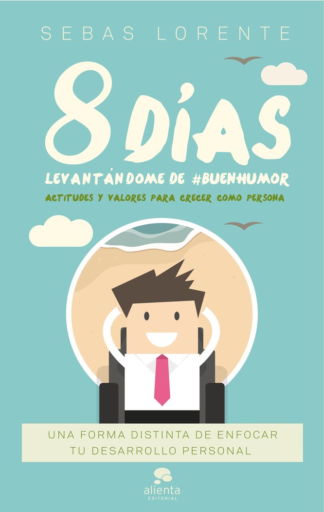 8 d�as levant�ndome de  BuenHumor