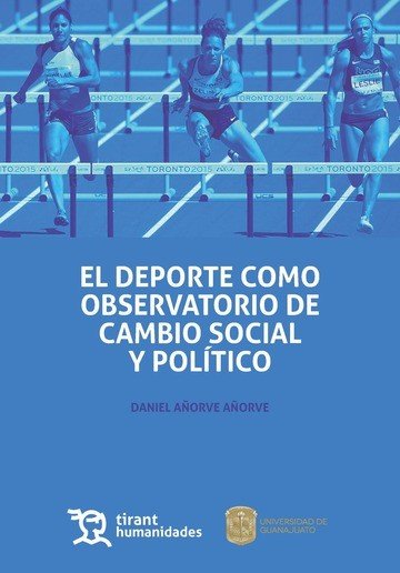 El Deporte Como Observatorio de Cambio Social y Pol�tico
