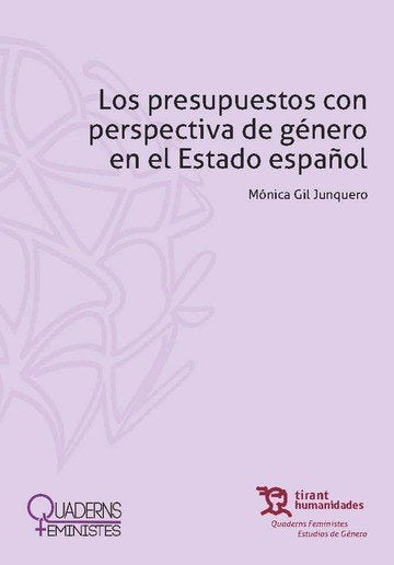 Los presupuestos con perspectiva de g�nero en el estado Espa�ol.