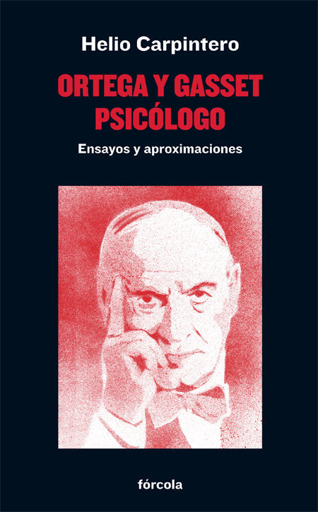 Ortega y Gasset, psic�logo