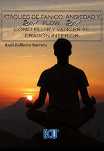 Ataques de p�nico, ansiedad y flow.