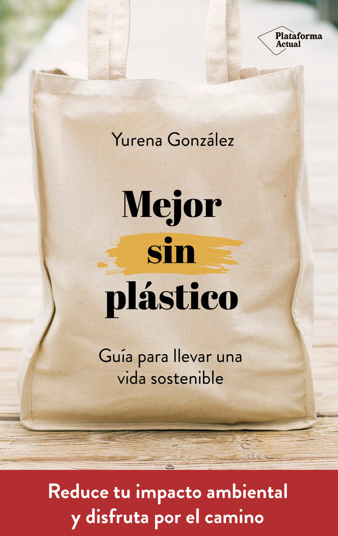 Mejor sin pl�stico