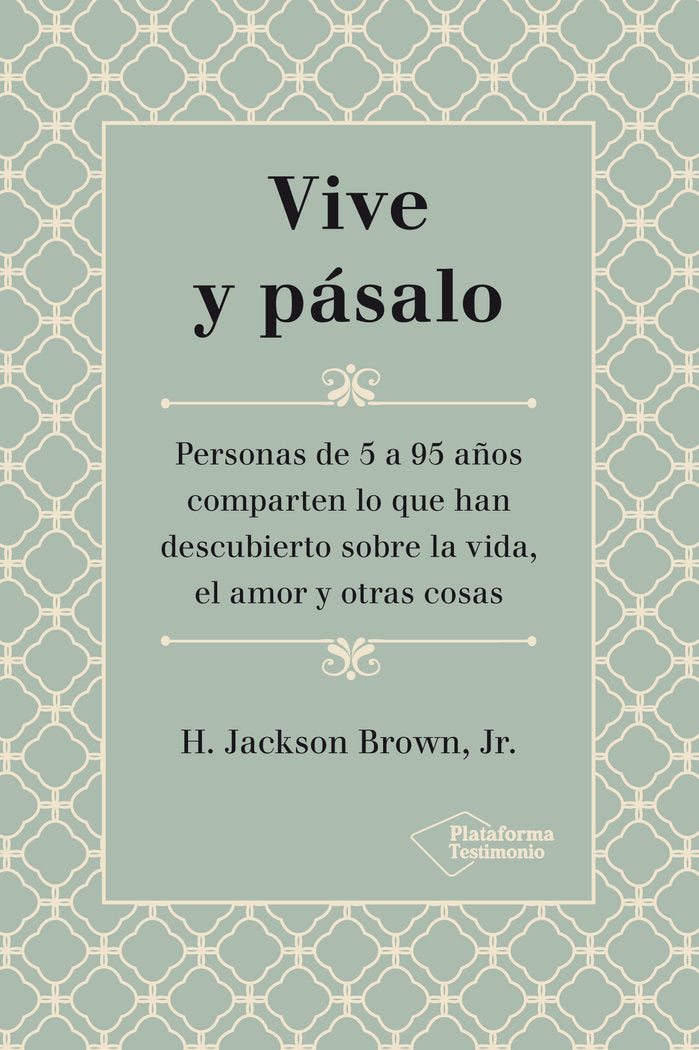 Vive y p�salo