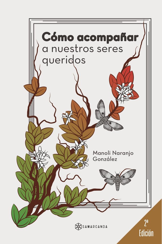C�mo acompa�ar a nuestros seres queridos