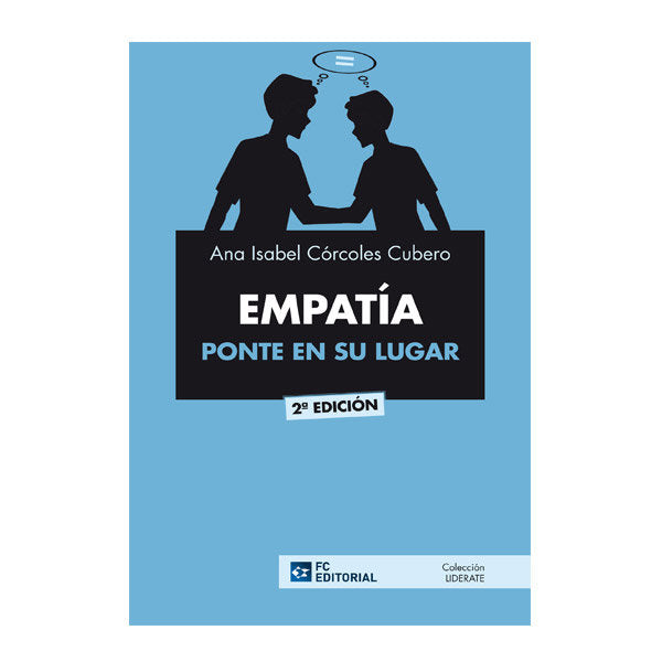 EMPATIA: PONTE EN SU LUGAR (2� EDICION)