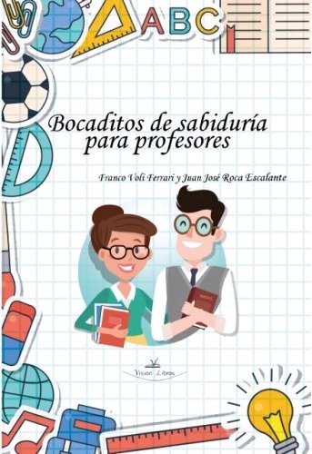 Bocaditos de sabidur�a para profesores