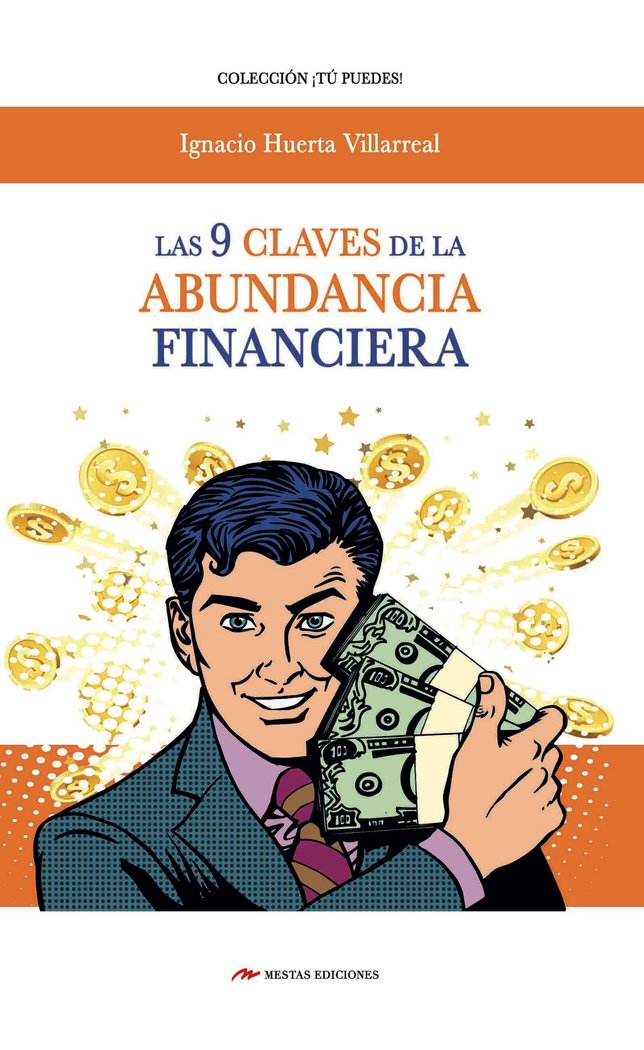 Las 9 claves de la abundancia financiera