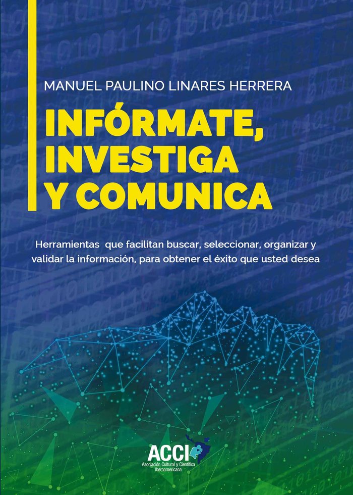 Inf�rmate, investiga y comunica